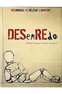Desenredo (Version Bilingue Francais-Espagnol)