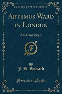 Artemus Ward in London