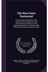 The West Point Centennial