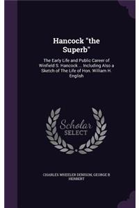 Hancock the Superb