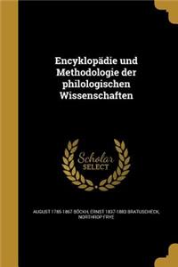 Encyklopädie und Methodologie der philologischen Wissenschaften