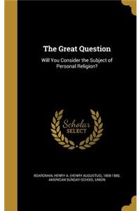 Great Question