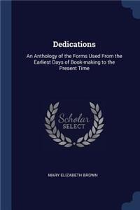 Dedications