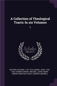 A Collection of Theological Tracts
