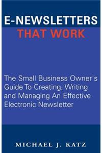 E-Newsletters That Work