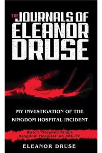 The Journals of Eleanor Druse: My Investigation of the Kingdom Hospital Incident