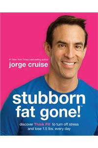 Stubborn Fat Gone!#