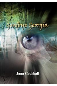 Goodbye Georgia