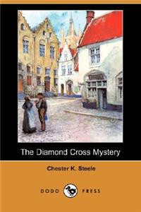 Diamond Cross Mystery (Dodo Press)