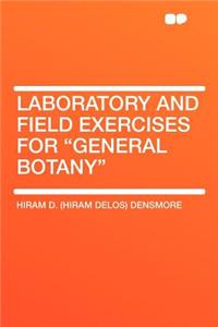 Laboratory and Field Exercises for 