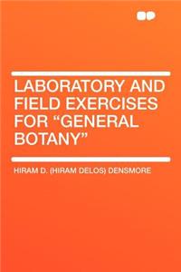 Laboratory and Field Exercises for 