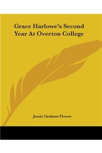 Grace Harlowe's Second Year At Overton College
