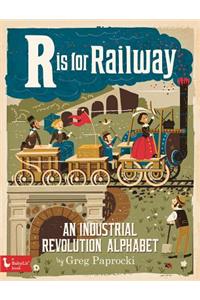 R Is for Railway