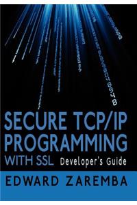 Secure TCP/IP Programming with SSL