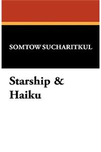 Starship & Haiku