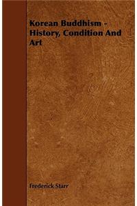 Korean Buddhism - History, Condition and Art