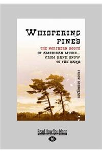 Whispering Pines