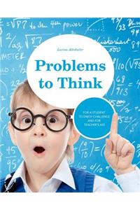 Problems to Think