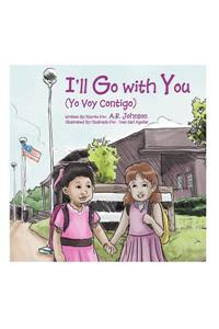 I'll Go with You (Yo Voy Contigo)