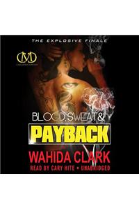 Blood, Sweat, and Payback