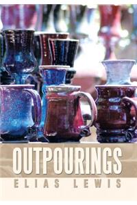 Outpourings