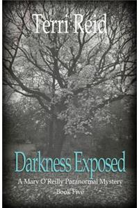 Darkness Exposed