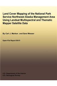 Land Cover Mapping of the National Park Service Northwest Alaska Management Area Using Landsat Multispectral and Thematic Mapper Satellite Data