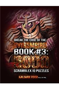 Break the Code of the Evil Empire Book #3