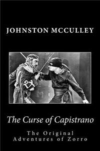 Curse of Capistrano The Original Adventures of Zorro