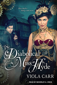 The Diabolical Miss Hyde