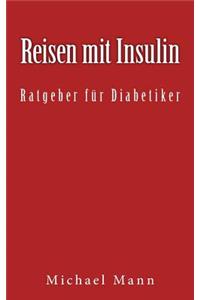 Reisen Mit Insulin - Ratgeber FÃ¼r Diabetiker