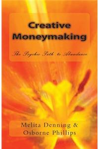 Creative Moneymaking