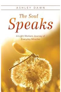 The Soul Speaks