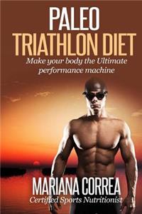 Paleo TRIATHLON Diet