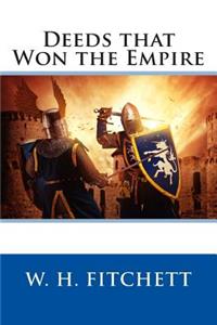 Deeds That Won the Empire