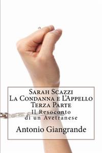 Sarah Scazzi La Condanna E l'Appello Terza Parte