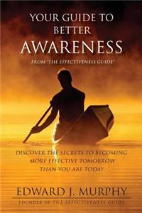 Your Guide to Better AWARENESS