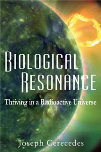 Biological Resonance