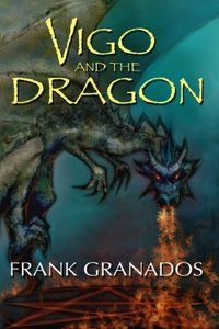 Vigo And The Dragon
