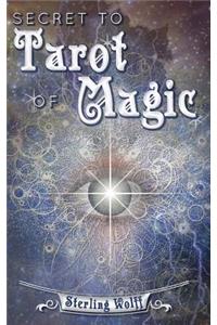 Secret to Tarot of Magic