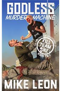 Godless Murder Machine