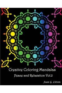 Creative coloring mandalas Peace and Relaxation Vol.2