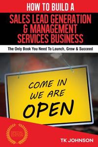 How to Build a Sales Lead Generation & Management Services Business (Special EDI