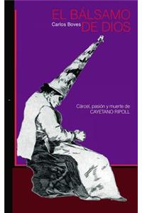 EL Balsamo de Dios