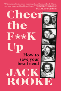 Cheer the F**K Up