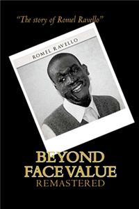 Beyond Face Value