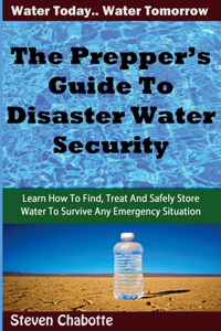 Prepper's Guide To Disaster Water Security