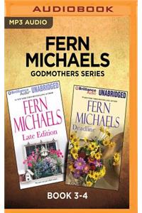 Fern Michaels: Godmothers Series, Book 3-4