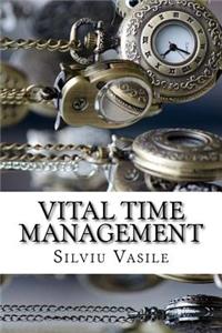 Vital Time Management