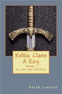 Keltia, Clann A Eiry